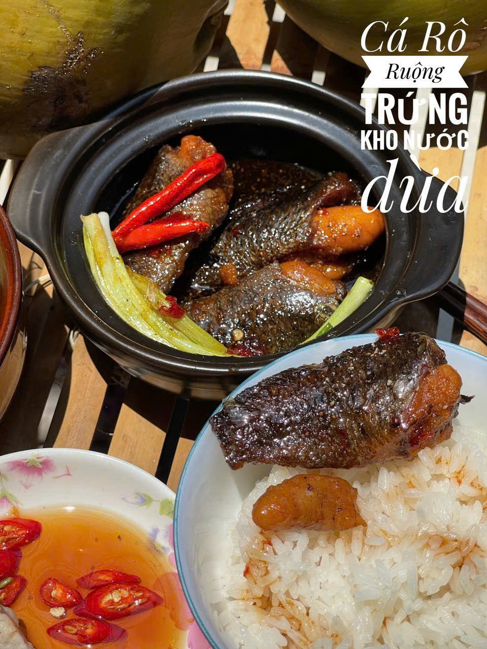 CÁ RÔ RUỘNG TRỨNG KHO TIÊU NƯỚC DỪA